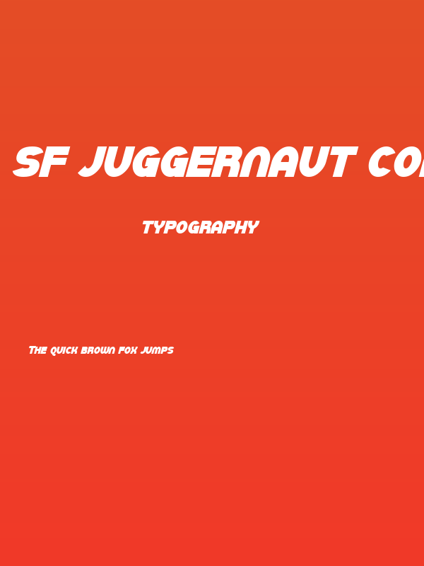SF Juggernaut Condensed Bold Italic Poster