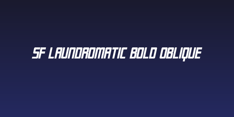 SF Laundromatic Bold Oblique Social Header