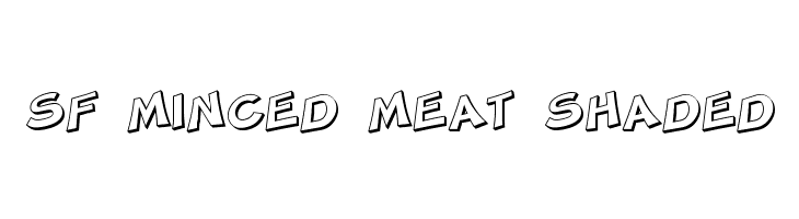 SF Minced Meat Shaded  les polices de caractères gratuit tlcharger