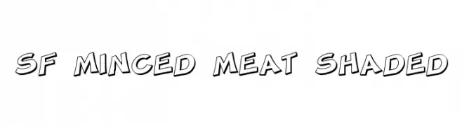 SF Minced Meat Shaded  नि: शुल्क फ़ॉन्ट्स डाउनलोड