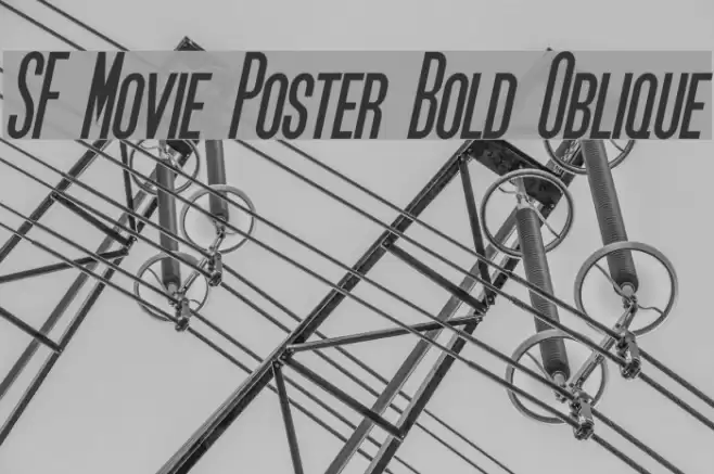 SF Movie Poster Bold Oblique Font examples