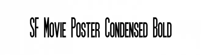 SF Movie Poster Condensed Bold  フリーフォントのダウンロード