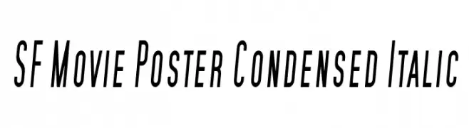 SF Movie Poster Condensed Italic  font caratteri gratis