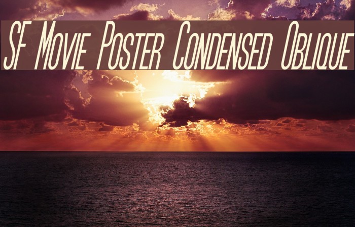 SF Movie Poster Condensed Oblique Font examples