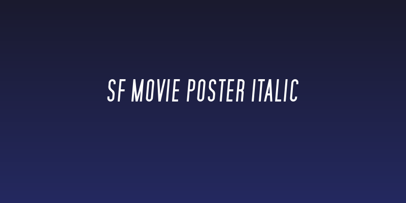 SF Movie Poster Italic Social Header