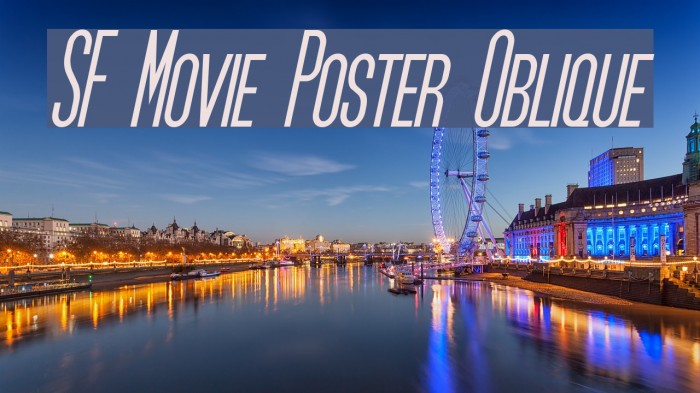 SF Movie Poster Oblique Font examples