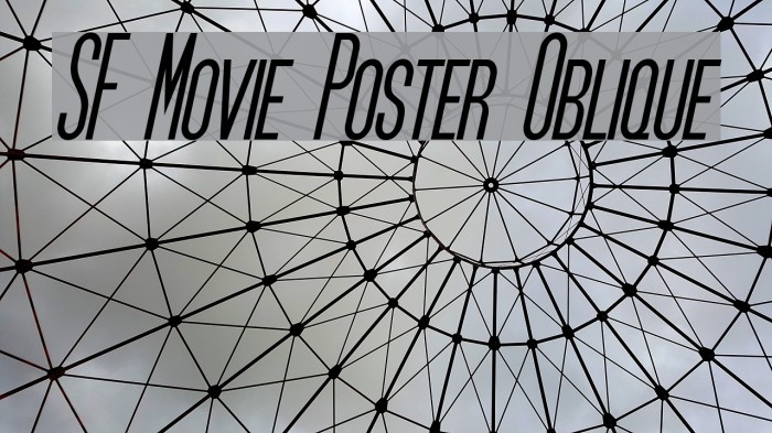SF Movie Poster Oblique Font examples