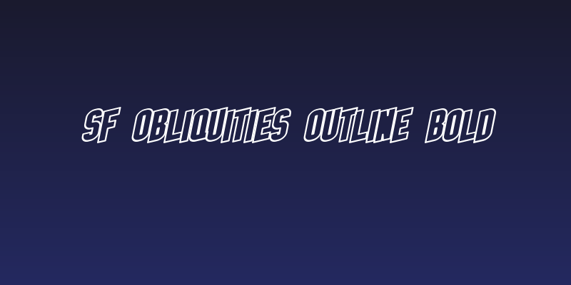 SF Obliquities Outline Bold Social Header