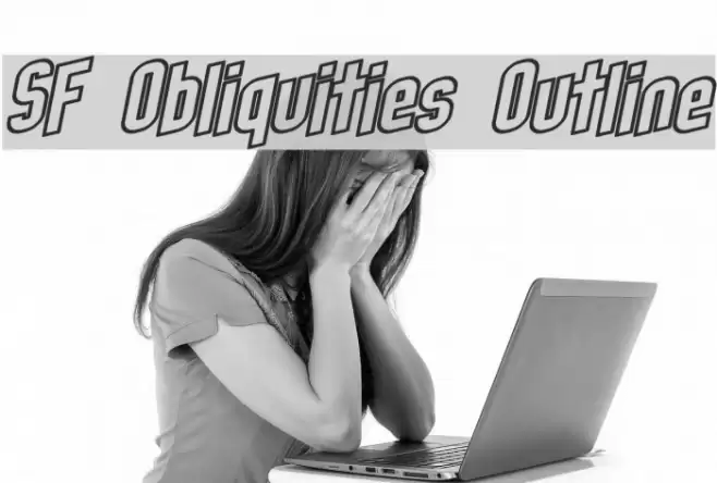 SF Obliquities Outline フォント examples