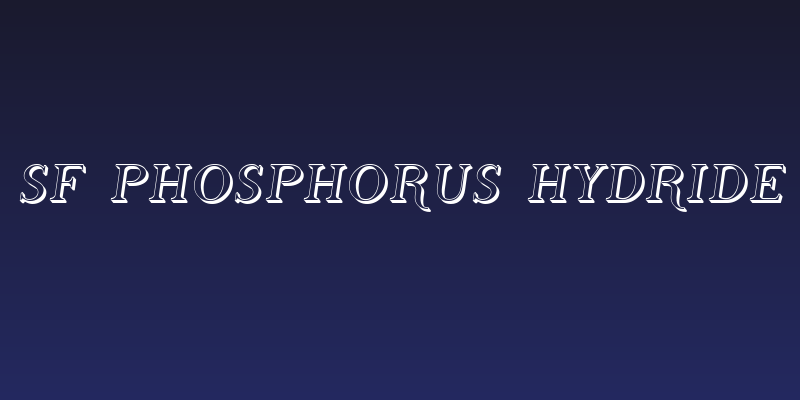 SF Phosphorus Hydride Social Header