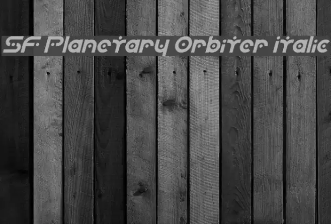 SF Planetary Orbiter Italic Schriftart examples