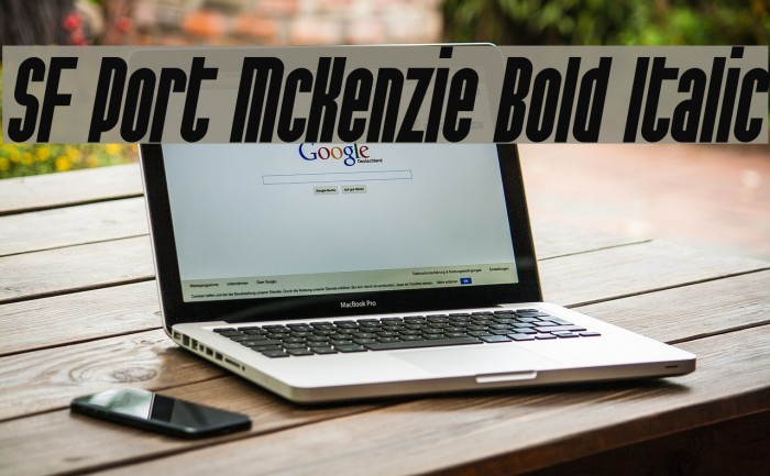 SF Port McKenzie Bold Italic Font examples