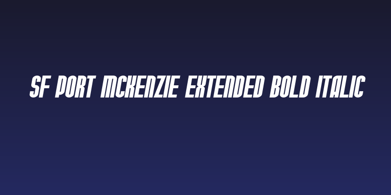 SF Port McKenzie Extended Bold Italic Social Header