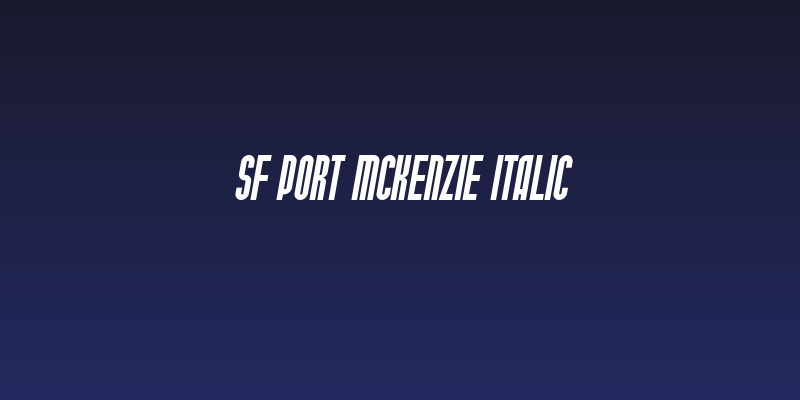 SF Port McKenzie Italic Social Header