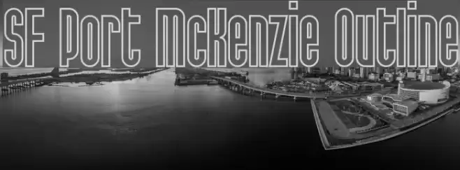 SF Port McKenzie Outline Font examples