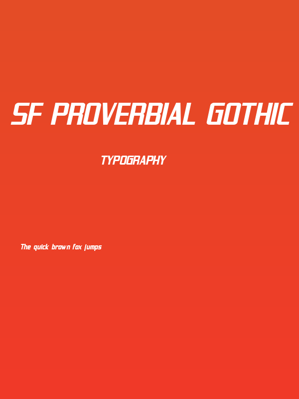 SF Proverbial Gothic Bold Oblique Poster
