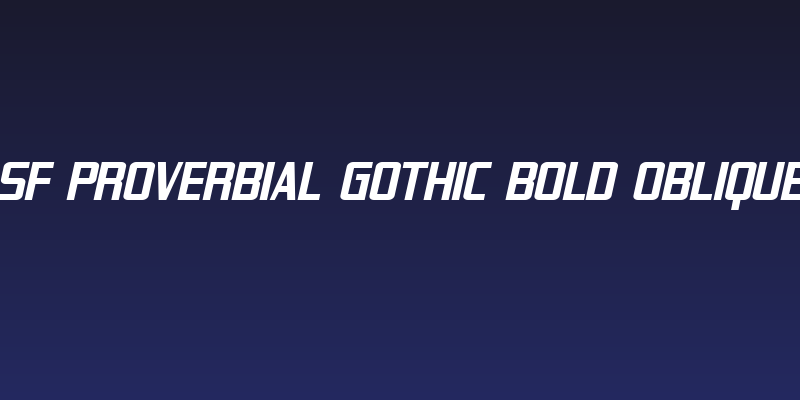 SF Proverbial Gothic Bold Oblique Social Header