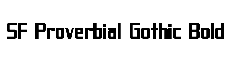 SF Proverbial Gothic Bold  नि: शुल्क फ़ॉन्ट्स डाउनलोड