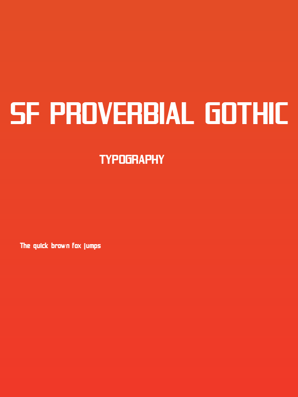 SF Proverbial Gothic Bold Poster