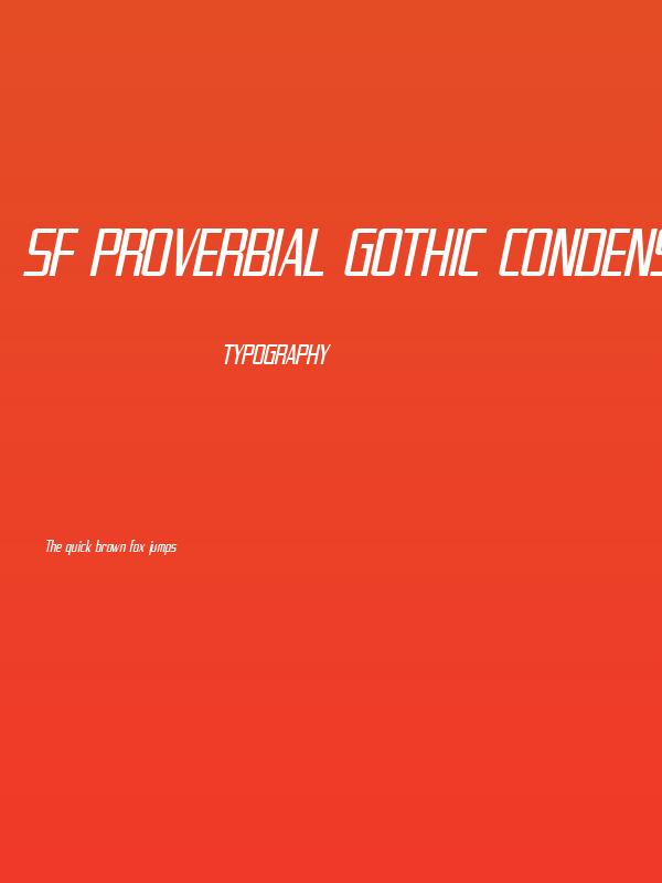 SF Proverbial Gothic Condensed Oblique Poster