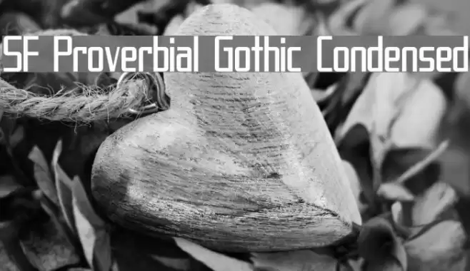 SF Proverbial Gothic Condensed Font examples