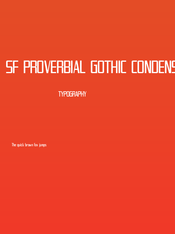 SF Proverbial Gothic Condensed Poster