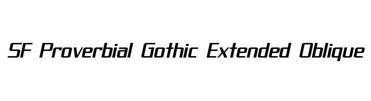 SF Proverbial Gothic Extended Oblique Font