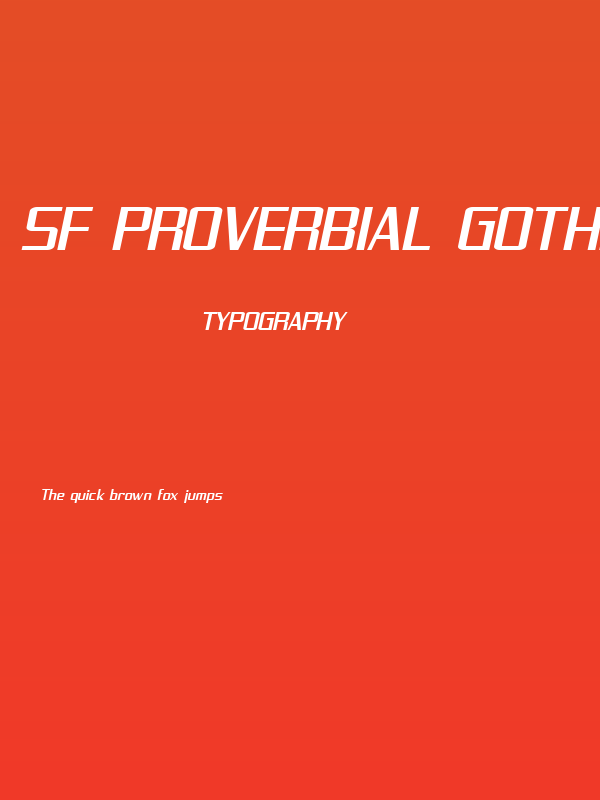 SF Proverbial Gothic Extended Oblique Poster