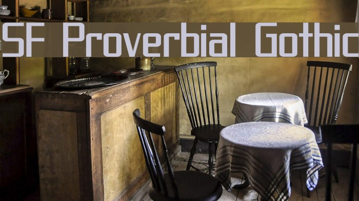 SF Proverbial Gothic フォント examples
