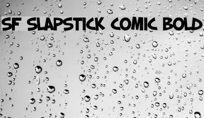 SF Slapstick Comic Bold Polices examples