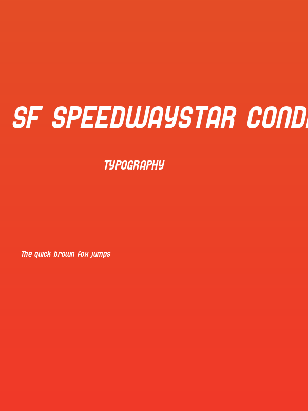 SF Speedwaystar Condensed Oblique Poster