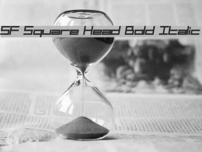 SF Square Head Bold Italic Caratteri examples