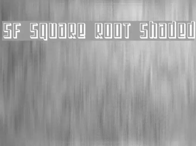 SF Square Root Shaded Font examples