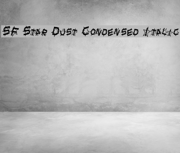 SF Star Dust Condensed Italic Font examples