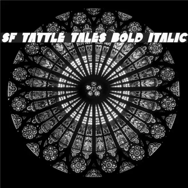 SF Tattle Tales Bold Italic Font examples