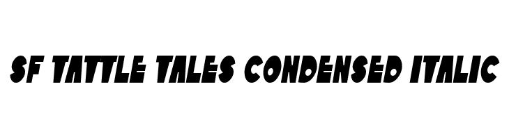 SF Tattle Tales Condensed Italic Fonte
