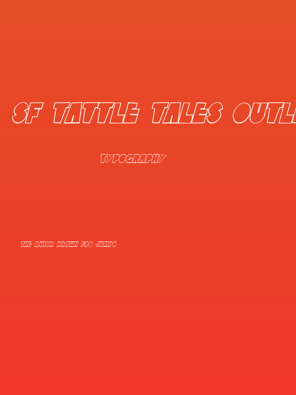 SF Tattle Tales Outline Italic Poster