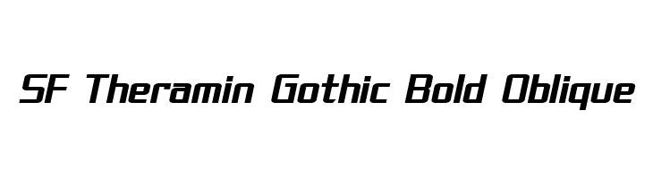 SF Theramin Gothic Bold Oblique Font