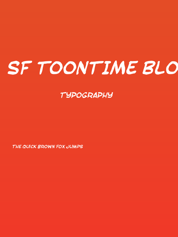 SF Toontime Blotch Bold Italic Poster