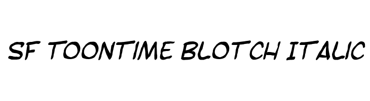 SF Toontime Blotch Italic Font