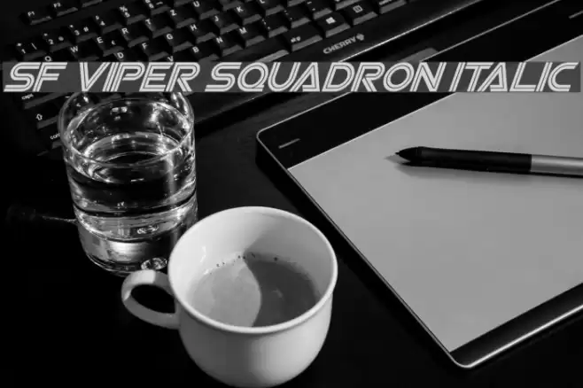SF Viper Squadron Italic Font examples