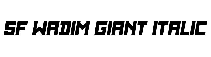 SF WADIM GIANT ITALIC  les polices de caractères gratuit tlcharger
