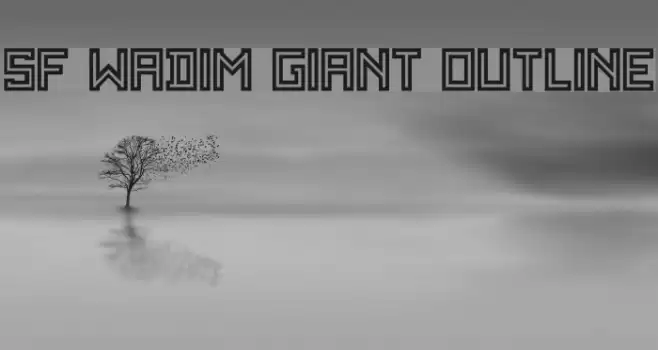 SF WADIM GIANT OUTLINE Font examples