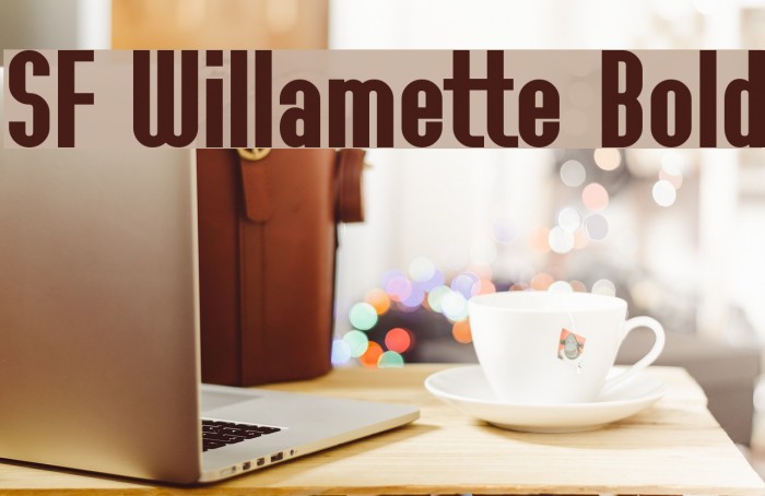 SF Willamette Bold Font examples