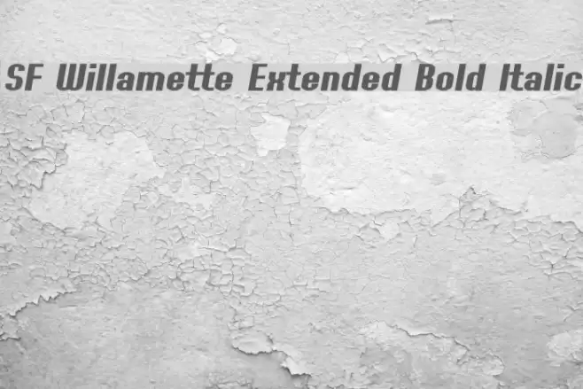 SF Willamette Extended Bold Italic Font examples