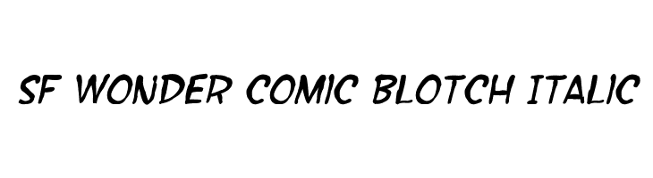 SF Wonder Comic Blotch Italic Font