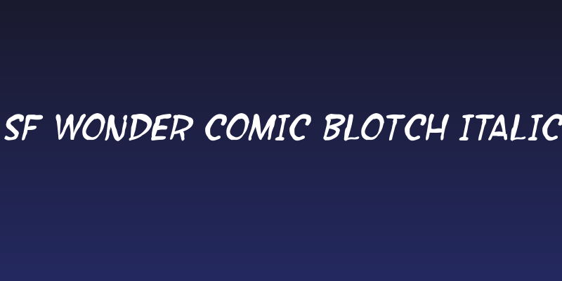 SF Wonder Comic Blotch Italic Social Header