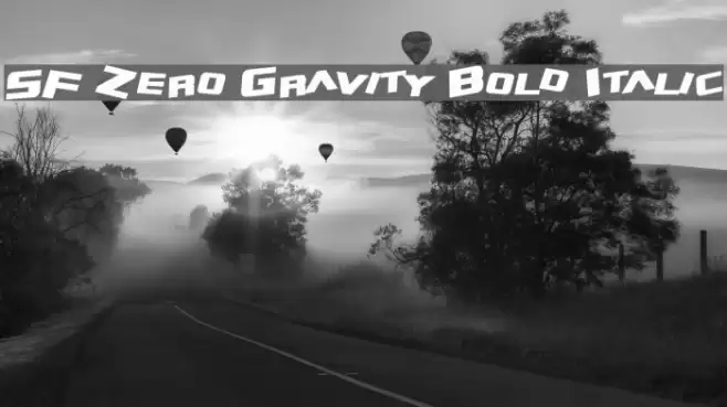 SF Zero Gravity Bold Italic Fonte examples