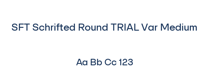 SFT Schrifted Round TRIAL Var Medium Font Preview