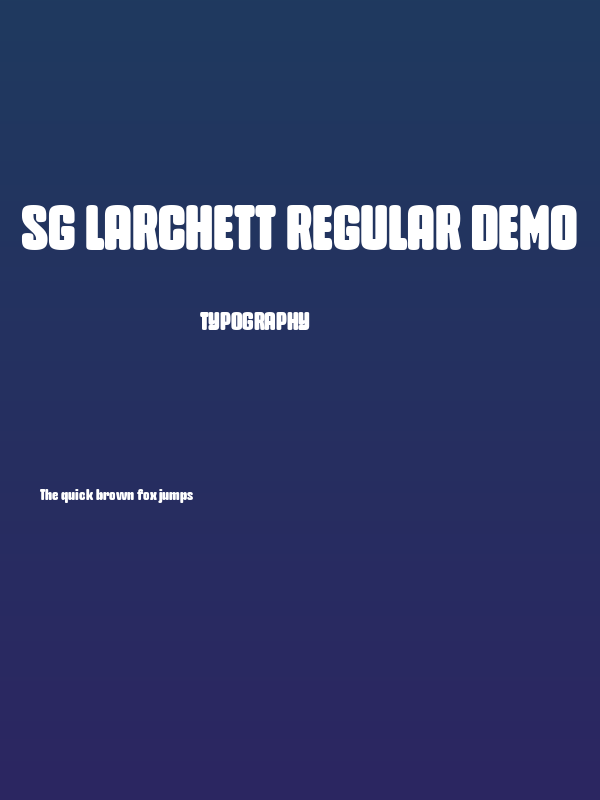 SG Larchett Regular DEMO Poster